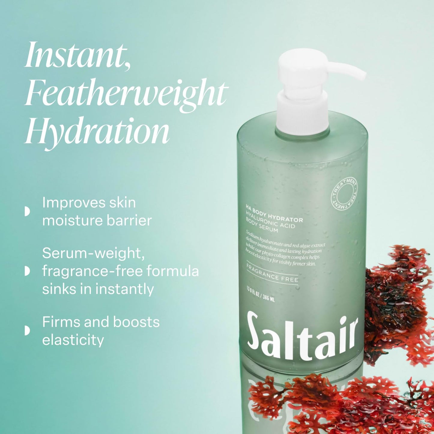 Saltair Hyaluronic Acid Body Serum ?Hydrating Body Lotion for Smoother Looking Skin ?Sheer Gel Moisturizer with Sodium Hyaluronate & Red Algae ?Fragrance-Free HA Hydrator ?13oz Pump Bottle